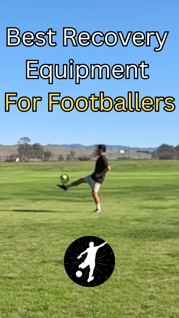 Best Soccer Recovery Equipment